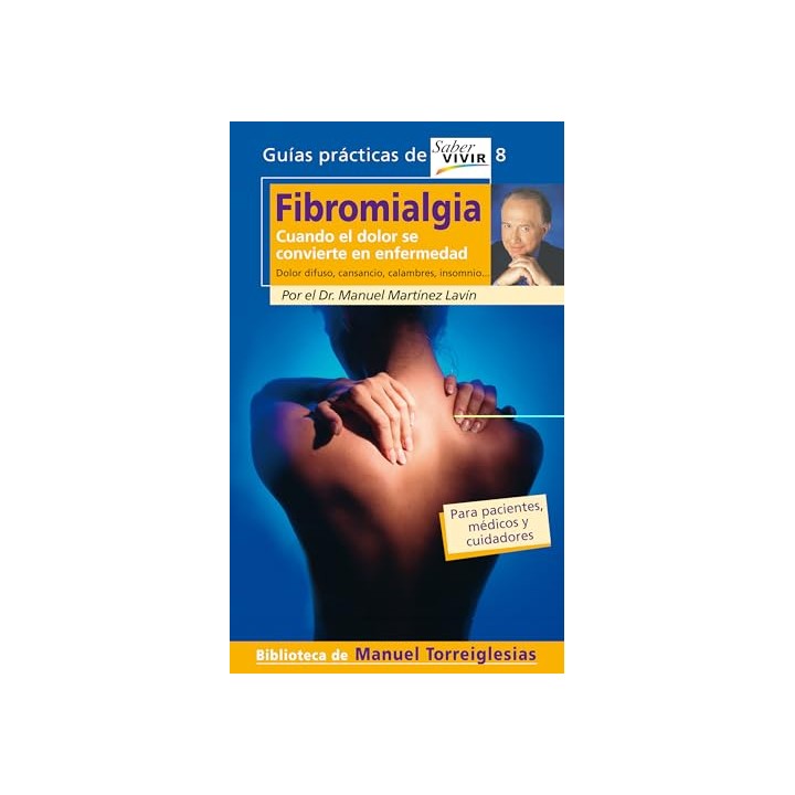 Fibromialgia. cuando el dolor se convierte en enfermedad